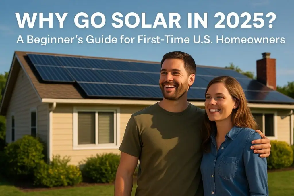 Smiling young couple standing in front of their first U.S. home with solar panels – Why Go Solar in 2025 beginner’s guide